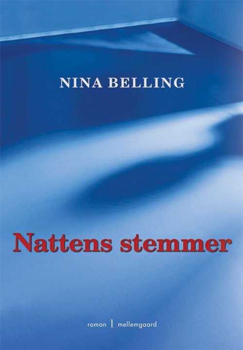 Cover for Nina Belling · Nattens stemmer (Sewn Spine Book) [1st edition] (2012)