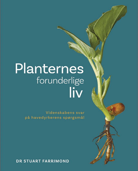 Planternes forunderlige liv - Dr. Stuart Farrimond - Bøger - Koustrup & Co. - 9788793159945 - 19. februar 2024