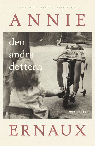 Den andra dottern - Annie Ernaux - Kirjat - Norstedts Förlag - 9789113129945 - torstai 14. marraskuuta 2024