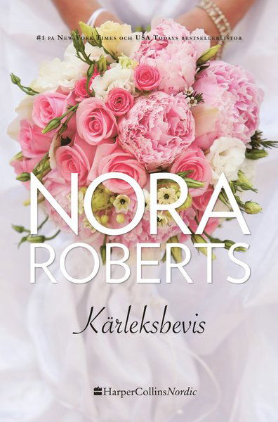 Cover for Nora Roberts · Klanen MacGregor: Kärleksbevis (Map) (2017)