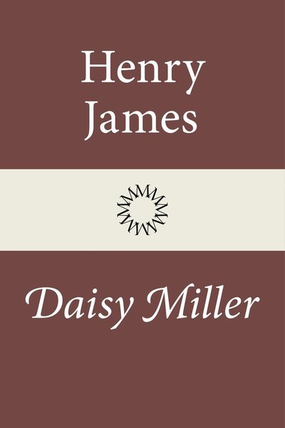 Cover for Henry James · Daisy Miller (Bound Book) (2022)