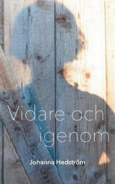 Cover for Hedström · Vidare och igenom (Bok) (2017)