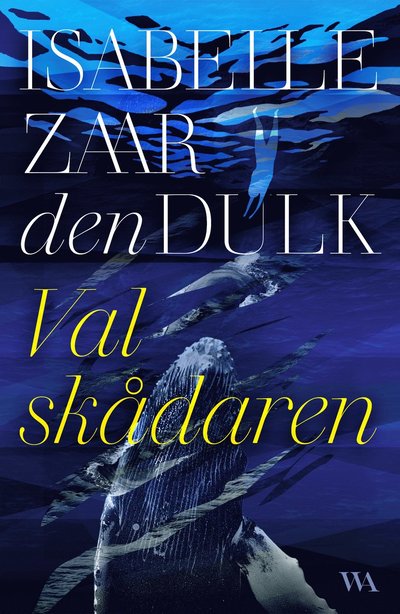 Cover for Isabelle Zaar den Dulk · Valskådaren (Hardcover Book) (2025)