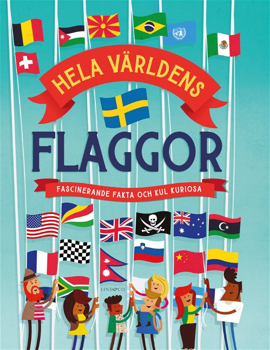 Cover for Clive Gifford · Hela världens flaggor : Fascinerande fakta och kul kuriosa (Bound Book) (2024)