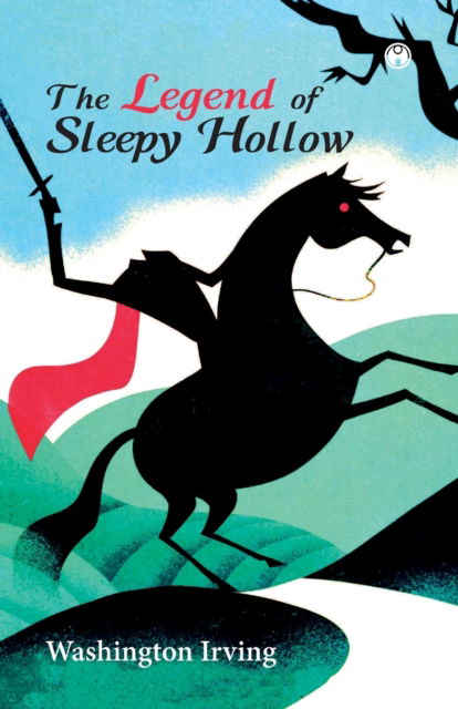 Cover for Washington Irving · The Legend of Sleepy Hollow (Paperback Book) (2020)