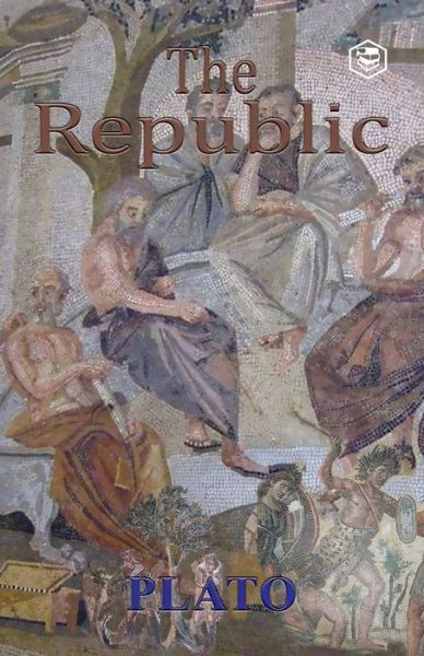 The Republic - Plato - Bøker - Sanage Publishing House - 9789391316945 - 29. oktober 2021