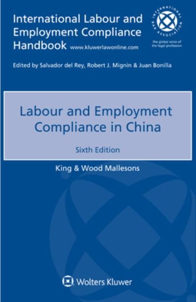 Wood Mallesons, King & · Labour and Employment Compliance in China (Paperback Book) (2021)