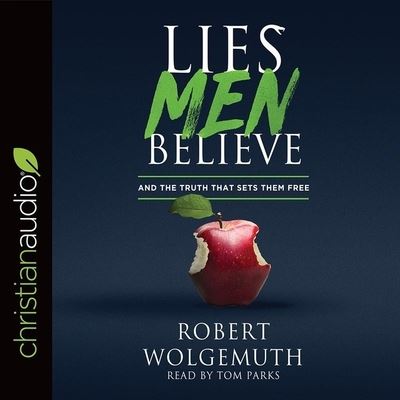 Cover for Robert Wolgemuth · Lies Men Believe (CD) (2018)