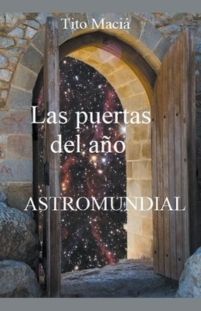 Cover for Tito Macia · Las Puertas del Ano - Astrologia Social (Paperback Bog) (2019)