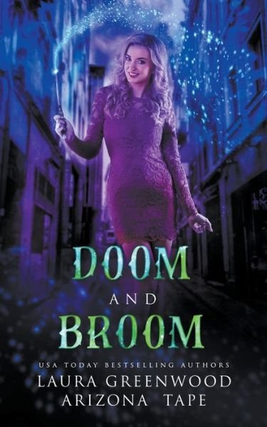 Cover for Laura Greenwood · Doom and Broom - Amethyst's Wand Shop Mysteries (Pocketbok) (2022)