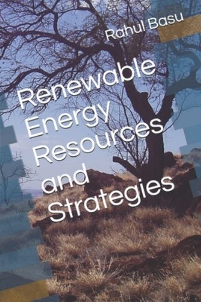 Cover for Rahul Basu · Renewable Energy Resources and Strategies (Paperback Book) (2020)