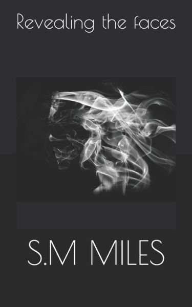 Cover for Miles · Revealing the faces (Paperback Book) (2020)