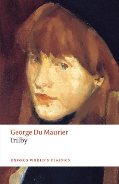 Cover for George du Maurier · Trilby Annotated (Taschenbuch) (2020)