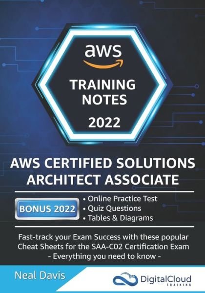 Cover for Neal Davis · AWS Certified Solutions Architect Associate Training Notes (Taschenbuch) (2020)