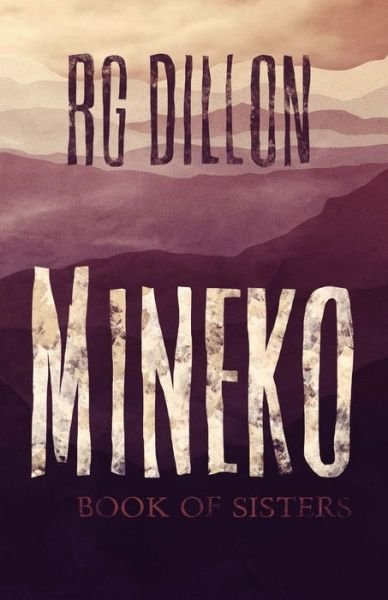 Cover for Rg Dillon · Mineko (Pocketbok) (2013)