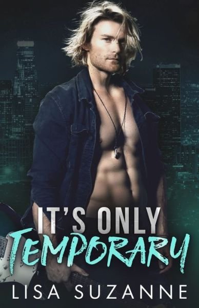 Cover for Lisa Suzanne · It's Only Temporary (Paperback Bog) (2020)