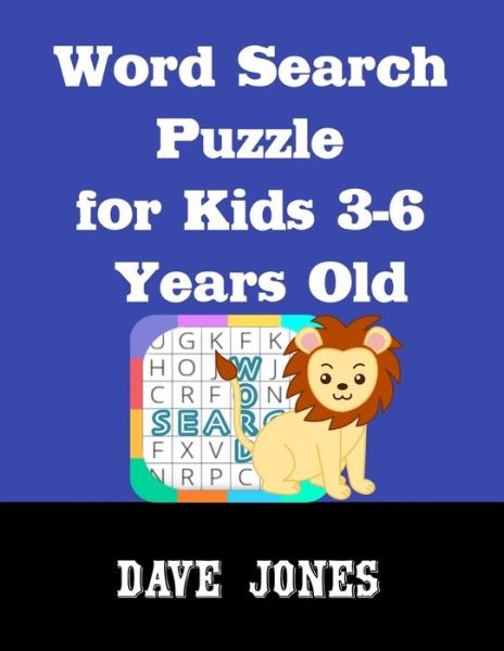 Cover for Dave Jones · Word Search Puzzle for Kids 3-6 Years Old (Pocketbok) (2020)