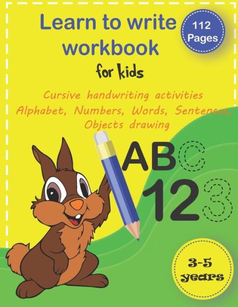 Cover for Ahmad Bouhya · Learn to write workbook for kids 3-5 (Paperback Book) (2020)