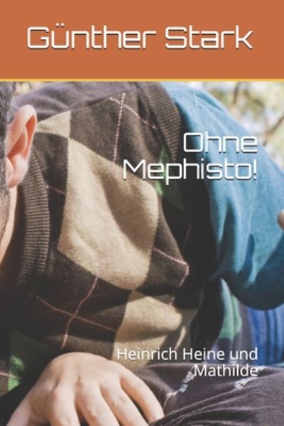 Cover for Günther Stark · Ohne Mephisto! (Paperback Book) (2020)
