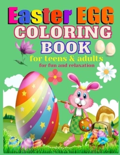 Cover for Anoy Publication House · Easter Egg coloring book for teens &amp; adults for fun and relaxation (Paperback Book) (2021)