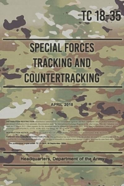 Cover for Headquarters Department of the Army · TC 18-35 Special Forces Tracking and Countertracking (Paperback Book) (2021)