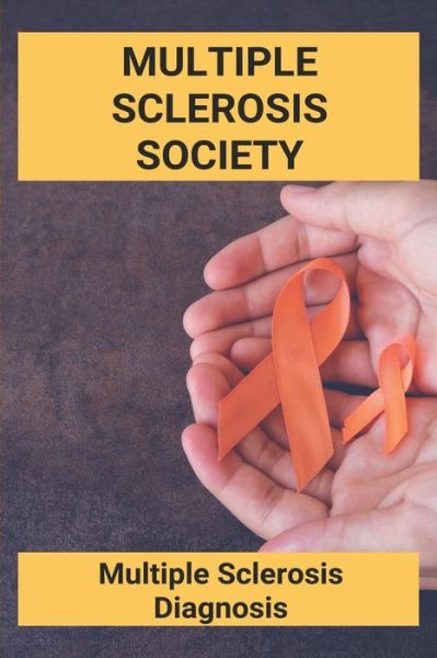 Cover for Avelina Krzyzanowski · Multiple Sclerosis Society (Paperback Book) (2021)