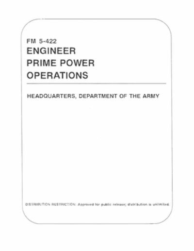 Cover for U S Army · FM 5-422 Engineer Prime Power Operations (Pocketbok) (2021)