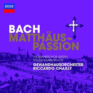 St Matthew Passion - Bach / Lgo / Chailly - Musique - DECCA - 0028947821946 - 16 mars 2010