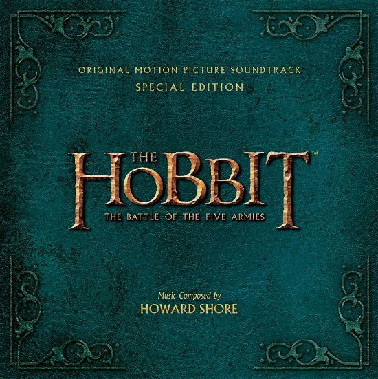 Cover for Howard Shore · The Hobbit: The Battle Of The Five Armies (CD) [Limited edition] (2014)