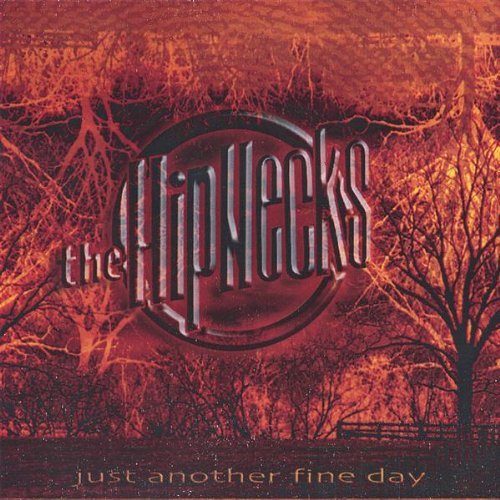 Just Another Fine Day - Hipnecks - Música - CD Baby - 0634479156946 - 16 de agosto de 2005