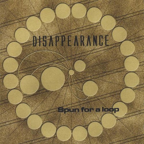Spun for a Loop - Disappearance - Musik - GREENWISE RECORDS - 0634479242946 - 24. januar 2006