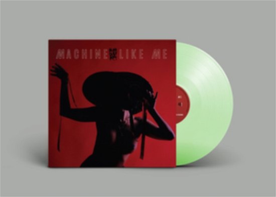 Machine Like Me (Glow In The Dark Vinyl) - Nuha Ruby Ra - Musik - BRACE YOURSELF - 0787099968946 - 17. marts 2023