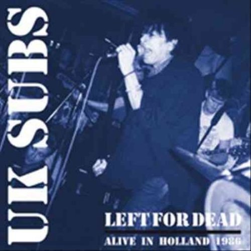 Cover for UK Subs · Left for Dead (LP) [Limited edition] (2014)