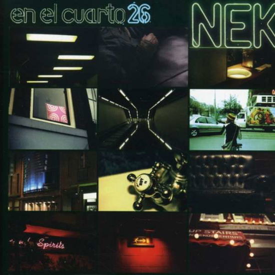 Cuarto 26 - Nek - Music - WEA Latina - 0825646994946 - April 3, 2007