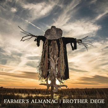 Cover for Brother Dege · Farmers Almanac (CD) (2023)
