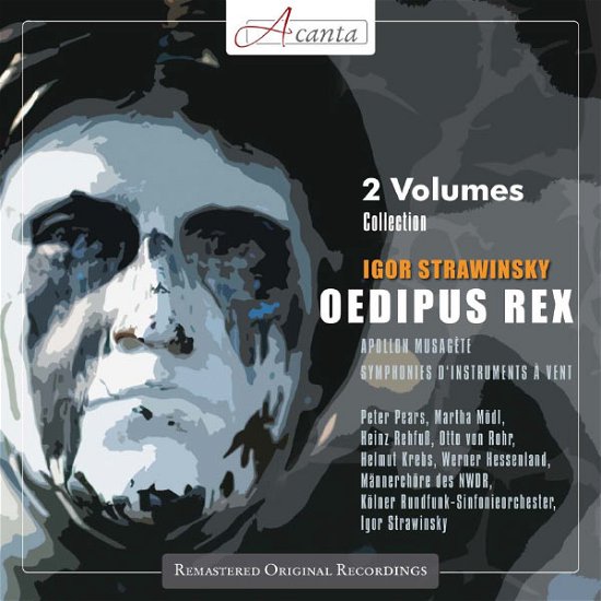 Strawinsky: Oedipus Rex - Strawinsky Igor - Musik - Acanta - 0885150336946 - 1. april 2013