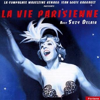 La vie parisienne - Compagnie Madeleine Renaud - Musik - FORLA - 3254870192946 - 25. oktober 2019
