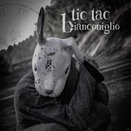 Cover for Tic Tac Bianconiglio · Tic Tac Bianconiglio - Il Volto Di Lewis (CD)
