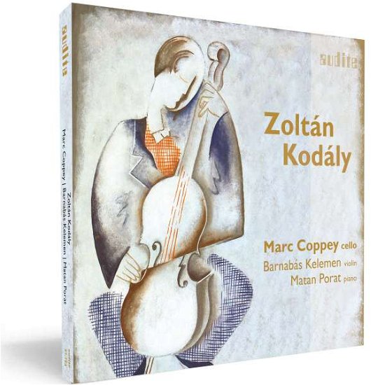 Cover for Marc Coppey / Barnabas Kelemen / Matan Porat · Zoltan Kodaly: Chamber Music For Cello (CD) (2022)