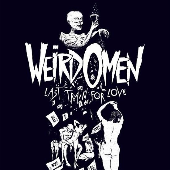 Cover for Weird Omen · The Last Train for Love (CD) (2014)