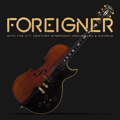 With the 21st Century Symphony Orchestra & Chorus - Foreigner - Musik - POP - 4029759128946 - 16. November 2018