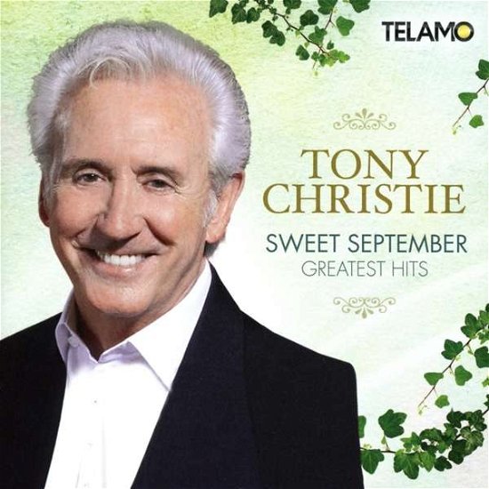 Sweet September,greatest Hits - Tony Christie - Musik - TELAMO - 4053804308946 - 26. August 2016