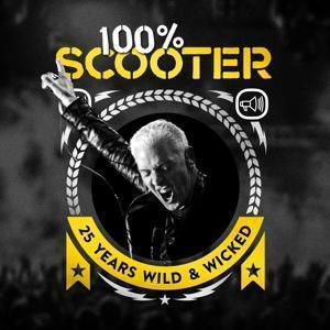 Cover for Scooter · 100% Scooter - 25 YEARS WILD &amp; WICKED (CD) [Digipak] (2017)