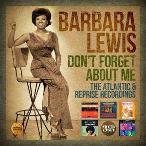 Cover for Barbara Lewis · Don't Forget About Me - The Atlantic &amp; Reprise Recordings (CD) [Japan Import edition] (2020)