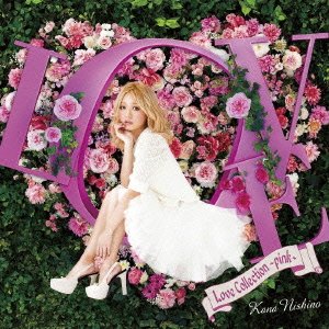 Kana Nishino · Love Collection -pink- (CD) [Japan Import edition] (2013)