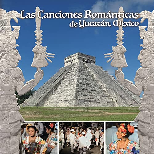 Cover for (World Music) · Las Canciones Romanticas De Yucatan. Mexico (CD) [Japan Import edition] (2021)