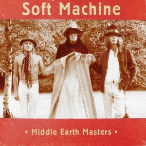 Cover for The Soft Machine · Middle Earth Masters (CD) [Japan Import edition] (2020)