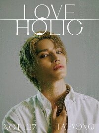 Cover for Nct 127 · Loveholic (CD) [Taeyong edition] (2020)