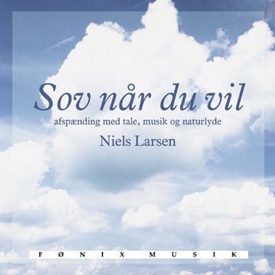 Sov Når Du Vil - Niels Larsen - Musik -  - 5709027210946 - 21. November 1997