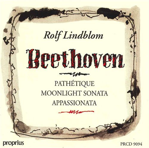 Complete Piano Sonatas - Ludwig Van Beethoven - Música - PROPRIUS - 7391959190946 - 27 de junio de 2004